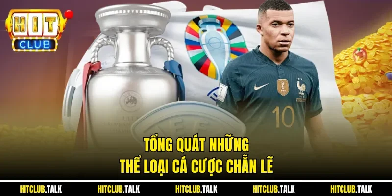 Tổng quát những thể loại cá cược chẵn lẽ